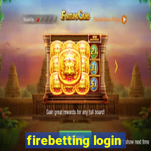 firebetting login